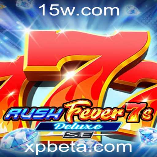 Descubra o Fascinante Mundo de RushFever7sDeluxeSE: Um Guia Completo