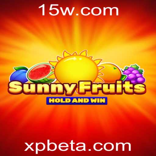 Descubra o Fascinante Mundo de SunnyFruits: Regras e Dicas para Maximizar sua Experiência com XPBet